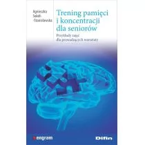 Sokół-Stanisławska Agnieszka Trening pamięci i koncentracji dla seniorów. Przykłady zajęć dla prowadz$1402cych warsztaty - Poradniki dla rodziców - miniaturka - grafika 1