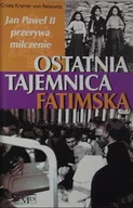 Religia i religioznawstwo - Ostatnia tajemnica fatimska - miniaturka - grafika 1