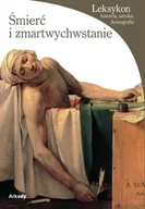Książki o kulturze i sztuce - Śmierć i zmartwychwstanie - miniaturka - grafika 1