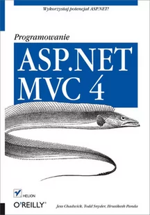 ASP.NET MVC 4. Programowanie - Książki o programowaniu - miniaturka - grafika 1