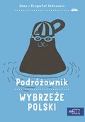 Baśnie, bajki, legendy - MAC Podróżownik. Wybrzeże Polski - Anna Kobus, Krzysztof Kobus - miniaturka - grafika 1
