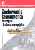 Marketing - Zachowanie Konsumenta. Koncepcje i Badania Europejskie - miniaturka - grafika 1