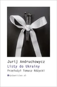 Poezja - Listy do Ukrainy - Jurij Andruchowycz - książka - miniaturka - grafika 1