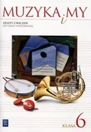 Podręczniki dla szkół podstawowych - Muzyka. Muzyka i my. Klasa 6. Zeszyt ćwiczeń - szkoła podstawowa - Romana Rataj, Włodzimierz Sołtysik - miniaturka - grafika 1