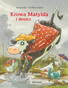 Krowa Matylda i deszcz - Książki edukacyjne - miniaturka - grafika 1