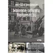 Wojenne sekrety Bydgoszczy Krzysztof Drozdowski - Historia świata - miniaturka - grafika 1