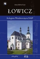 Albumy krajoznawcze - Łowicz. Kolegiata Wniebowzięcia NMP - miniaturka - grafika 1