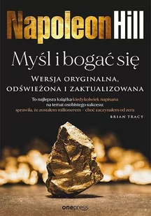 Myśl i bogać się Napoleon Hill - Ekonomia - miniaturka - grafika 1