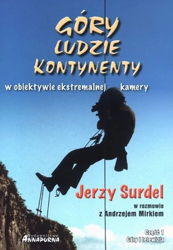 Annapurna Góry ludzie kontynenty - Surdel Jerzy