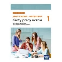 Krok w biznes i zarządzanie 1. Zakres podstawowy. Karty pracy ucznia do biznesu i zarządzania dla szkół ponadpodstawowych - Podręczniki dla liceum - miniaturka - grafika 1