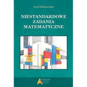 Podręczniki dla liceum - Niestandardowe zadania matematyczne - Józef Kalinowski - podręcznik - miniaturka - grafika 1