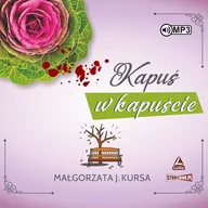 Audiobooki dla dzieci i młodzieży - Małgorzata J. Kursa Kapuś w kapuście (CD mp3) - miniaturka - grafika 1