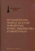 Historia świata - Humanistyczne modele kultury nowożytnej wobec dziedzictwa starożytnego - miniaturka - grafika 1