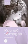Psychologia - Kochać i wymagać. Pedagogia Ewangelii - miniaturka - grafika 1