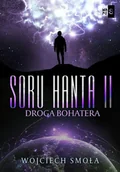 Science-fiction - Droga bohatera. Soru Hanta. Tom 2 - miniaturka - grafika 1