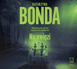 Na uwięzi - Audiobooki - kryminał, sensacja, thriller Na uwięzi - Audiobooki - kryminał, sensacja, thriller - miniaturka - grafika 1