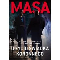 Prószyński Masa o życiu świadka koronnego - Artur Górski, Jarosław Sokołowski - Felietony i reportaże - miniaturka - grafika 2
