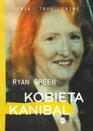 Felietony i reportaże - Kobieta kanibal - miniaturka - grafika 1