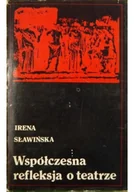Książki o kulturze i sztuce - Współczesna refleksja o teatrze - miniaturka - grafika 1