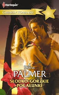 Diana Palmer Słodko-gorzkie pocałunki - E-booki - romanse - miniaturka - grafika 2