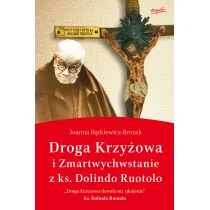 Joanna Bątkiewicz-Brożek Droga krzyżowa i Zmartwychwstanie z ks Dolindo Ruotolo - Religia i religioznawstwo - miniaturka - grafika 2