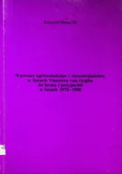 Religia i religioznawstwo - Wartości ogólnoludzkie i chrześcijańskie w listach Vincenta van Gogha do brata i przyjaciół w latach 1972 1880 - miniaturka - grafika 1