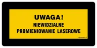 Systemy ekspozycyjne i znaki informacyjne - KB011 UWAGA! WIDZIALNE I NIEWIDZIALNE PROMIENIOWANIE LASEROWE, FN - FOLIA SAMOPRZYLEPNA; (200X100MM) - miniaturka - grafika 1