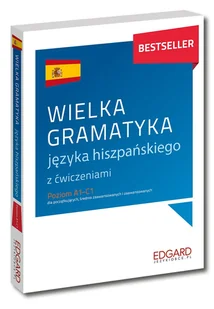 EDGARD Wielka gramatyka języka hiszpańskiego - Pozostałe książki - miniaturka - grafika 2