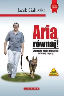 Galaktyka Aria, równaj! - Jacek Gałuszka - Rośliny i zwierzęta - miniaturka - grafika 2