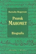 Biografie i autobiografie - Prorok Mahomet. Biografia - miniaturka - grafika 1