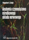 Książki medyczne - Anatomia Czynnościowa Ośrodkowego Ukladu Nerwowego - miniaturka - grafika 1