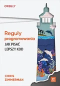 Podstawy obsługi komputera - Reguły programowania. Jak pisać lepszy kod - miniaturka - grafika 1