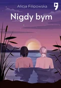 Literatura obyczajowa - Nigdy bym - miniaturka - grafika 1