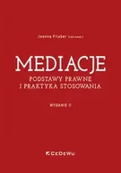 Podręczniki dla szkół wyższych - Mediacje. Podstawy prawne i praktyka stosowania (Wyd. II) - Joanna Filaber (red. nauk.) - książka - miniaturka - grafika 1