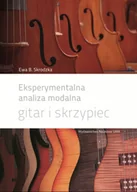 Książki o kulturze i sztuce - Eksperymentalna analiza modalna gitar i skrzypiec - miniaturka - grafika 1