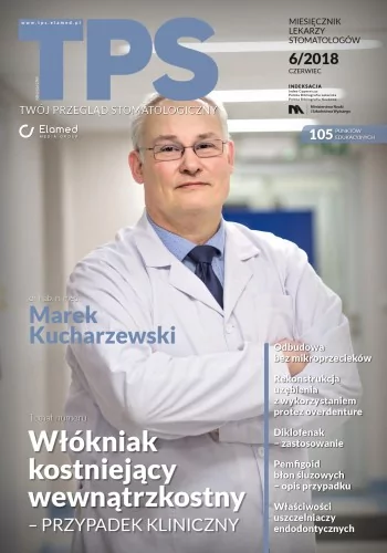 TPS - Twój Przegląd Stomatologiczny | nr 6/2018 [pdf]