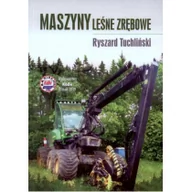 Podręczniki dla liceum - KaBe Maszyny leśne zrębowe R. Tuchliński - miniaturka - grafika 1