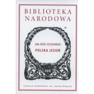 Klasyka - Ossolineum Polska Jesień - Jan Józef Szczepański - miniaturka - grafika 1
