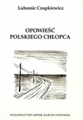 Biografie i autobiografie - Opowieść polskiego chłopca - miniaturka - grafika 1