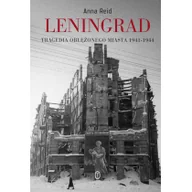 Historia świata - Leningrad tragedia oblężonego miasta 1941-1944 - miniaturka - grafika 1