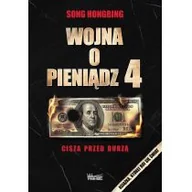 Biznes - Wektory Wojna o Pieniądz 4. Cisza przed burzą Song Hongbing - miniaturka - grafika 1