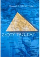 Felietony i reportaże - Złoty trójkąt - miniaturka - grafika 1