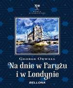 Audiobooki - literatura piękna - Na dnie w Paryżu i w Londynie - miniaturka - grafika 1