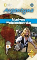 Felietony i reportaże - Argentyna. Kobieta na krańcu świata - miniaturka - grafika 1