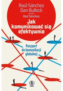 Rebis Jak komunikować się efektywnie - Filozofia i socjologia - miniaturka - grafika 3