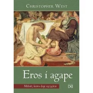 Religia i religioznawstwo - Eros i Agape. Miłość, która daje szczęście - miniaturka - grafika 1