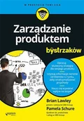 E-booki - biznes i ekonomia - Zarządzanie produktem dla bystrzaków - miniaturka - grafika 1