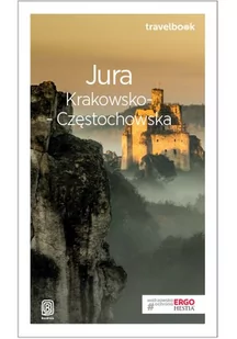 Artur Kowalczyk; Monika Kowalczyk Jura Krakowsko-Częstochowska Travelbook Wydanie 3 - Przewodniki - miniaturka - grafika 1