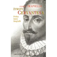Biografie i autobiografie - Żywoty Cervantesa - miniaturka - grafika 1