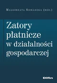 Biznes - Difin Zatory płatnicze w działalności gospodarczej Małgorzata Sieradzka - miniaturka - grafika 1